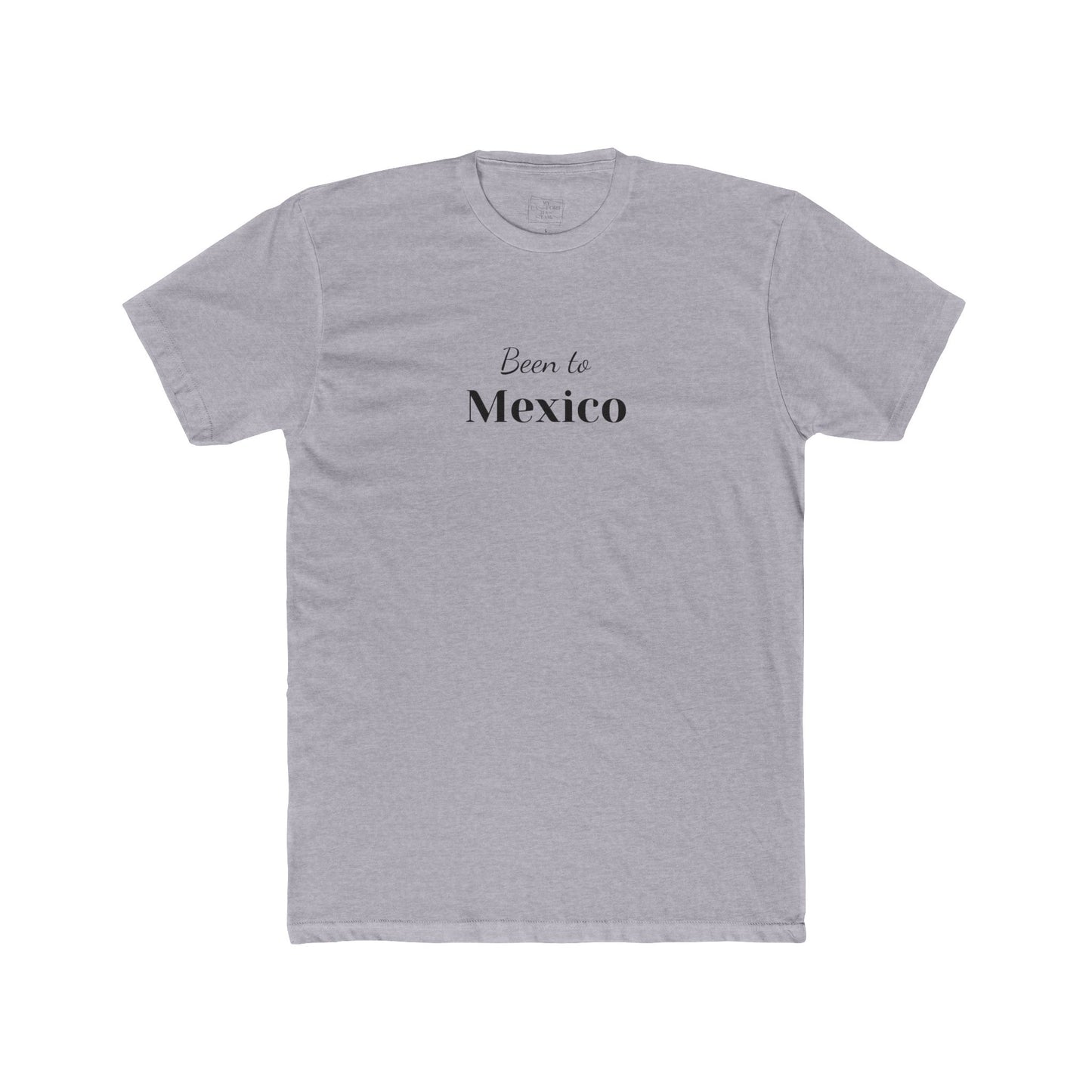 Been to MEXICO Tee