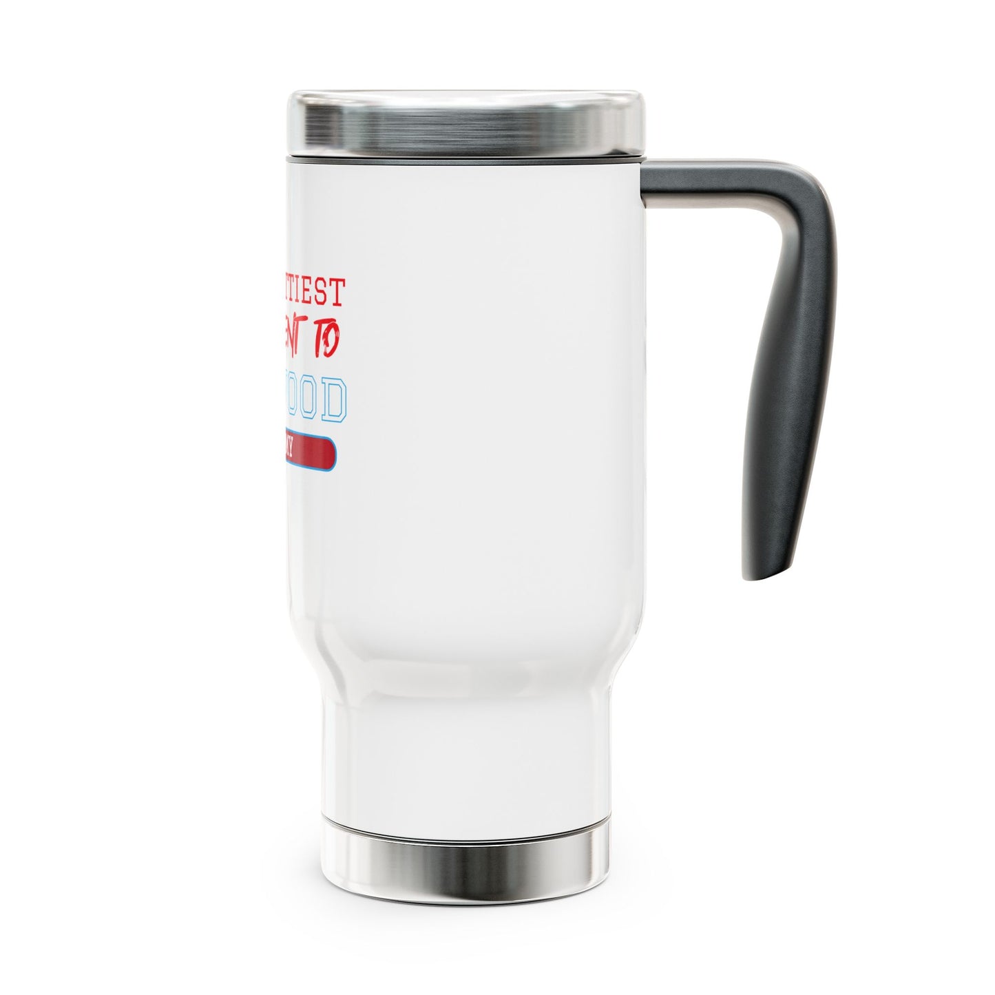 Travel Mug - The Prettiest Girls Design, 14oz Stainless Steel