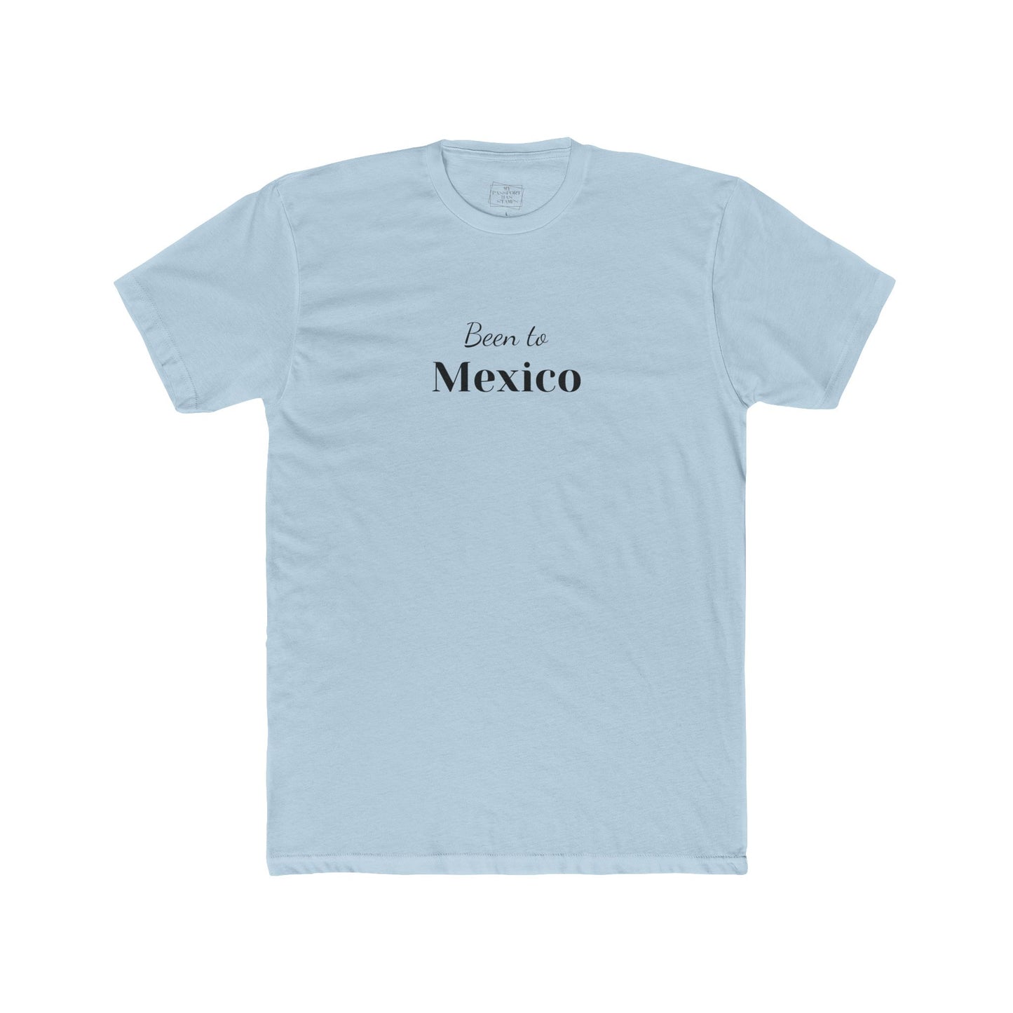 Been to MEXICO Tee