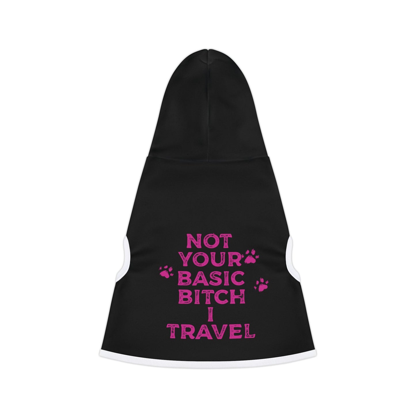 Not Your Basic Bitch I Travel Pet Hoodie - Stylish Dog Apparel for Adventurous Pets