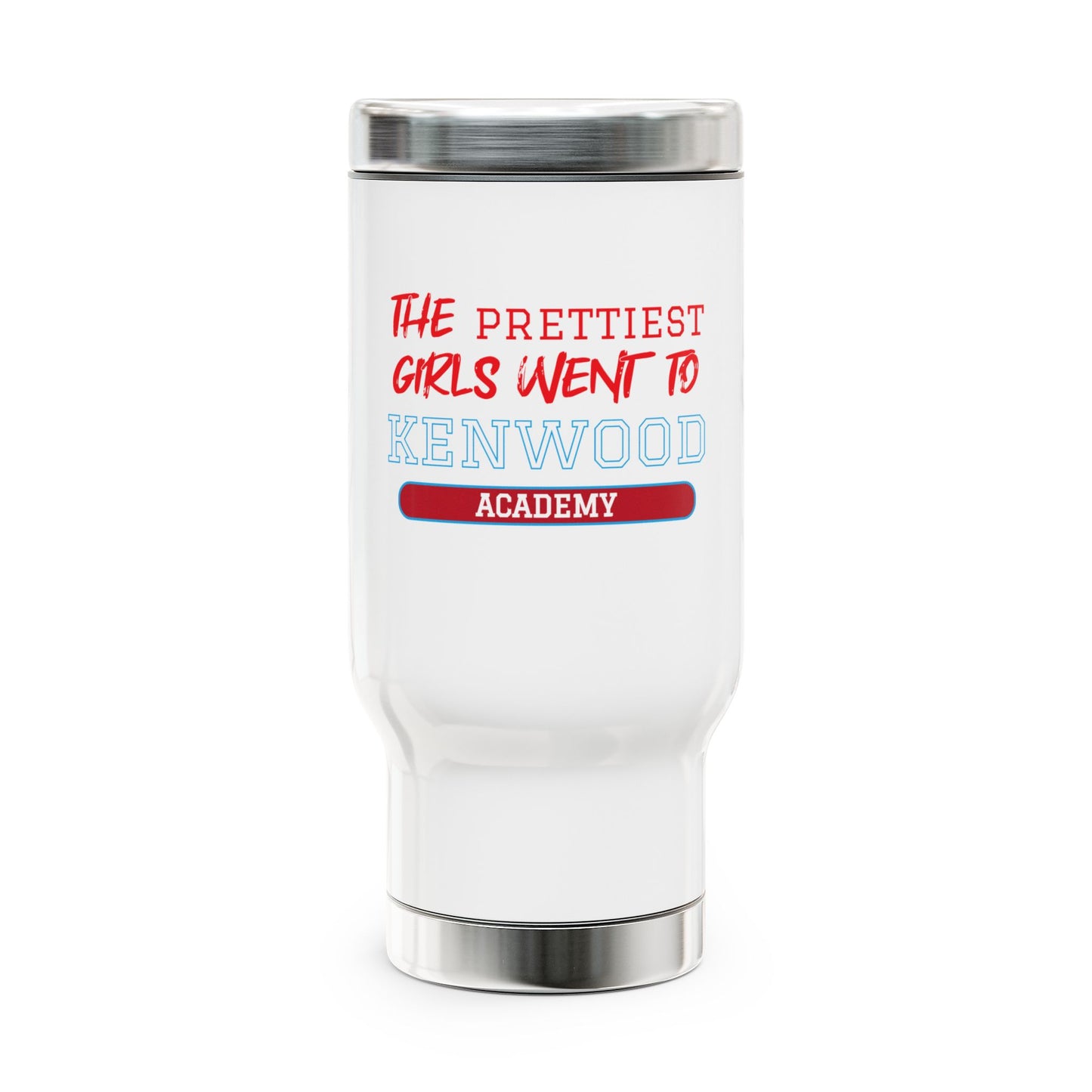 Travel Mug - The Prettiest Girls Design, 14oz Stainless Steel