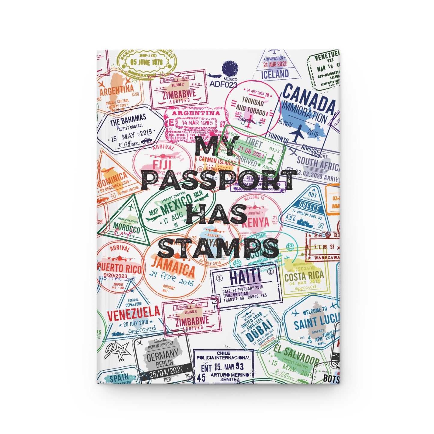 Travel Themed Hardcover Journal - "My Passport Has Stamps"