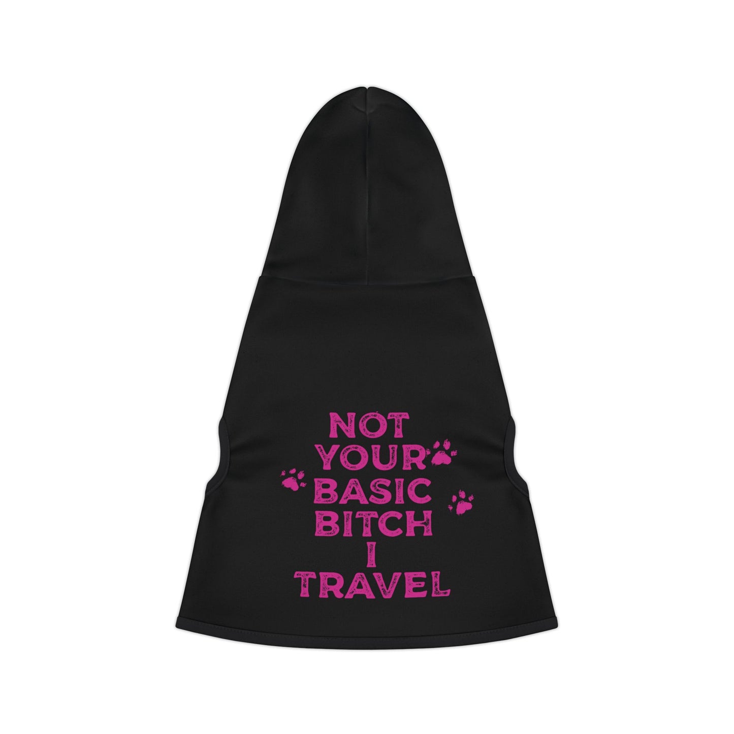 Not Your Basic Bitch I Travel Pet Hoodie - Stylish Dog Apparel for Adventurous Pets