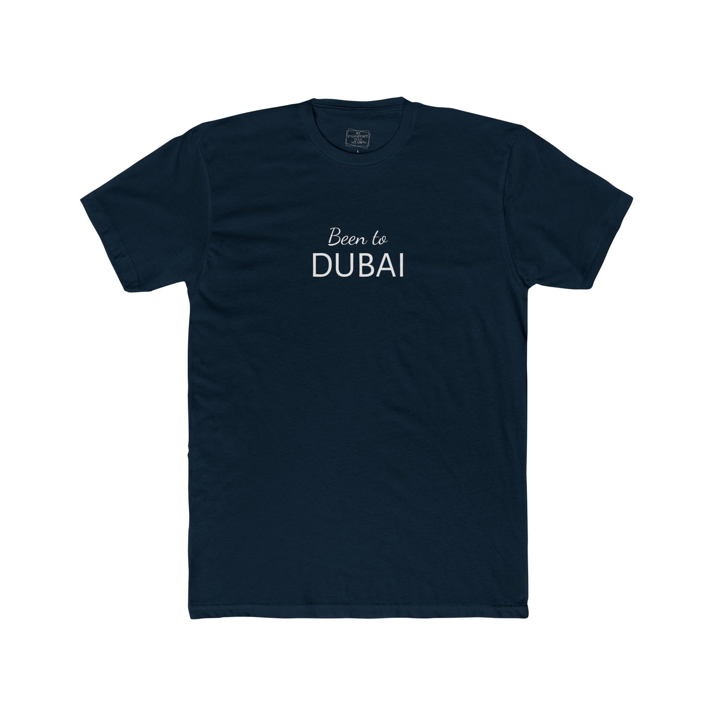 Been To DUBAI Tee